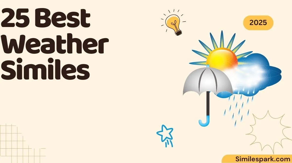 25 Best Weather Similes