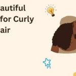 29 Beautiful Similes for Curly Hair