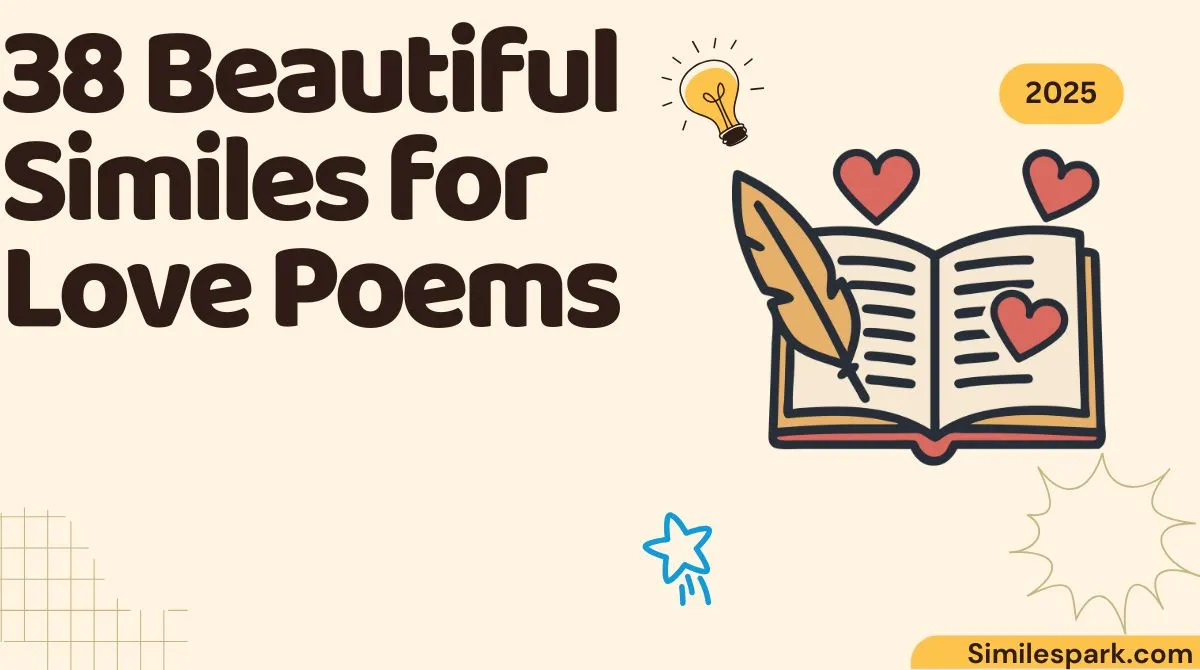 38 Beautiful Similes for Love Poems