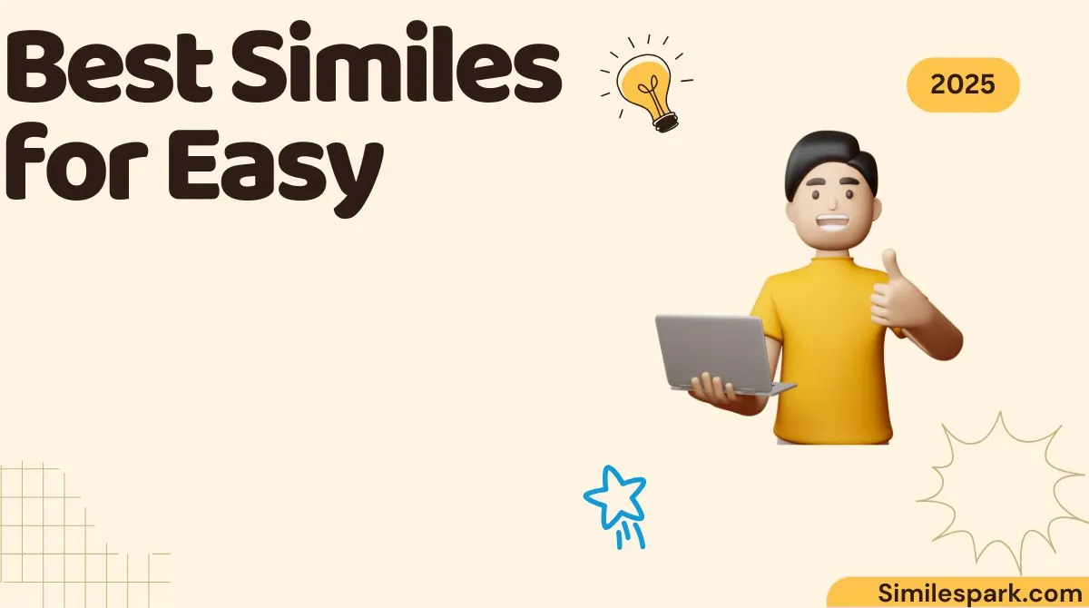 Best Similes for Easy