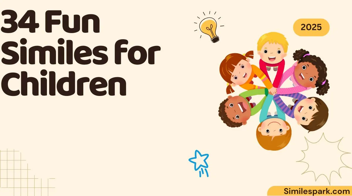 34 Fun Similes for Children