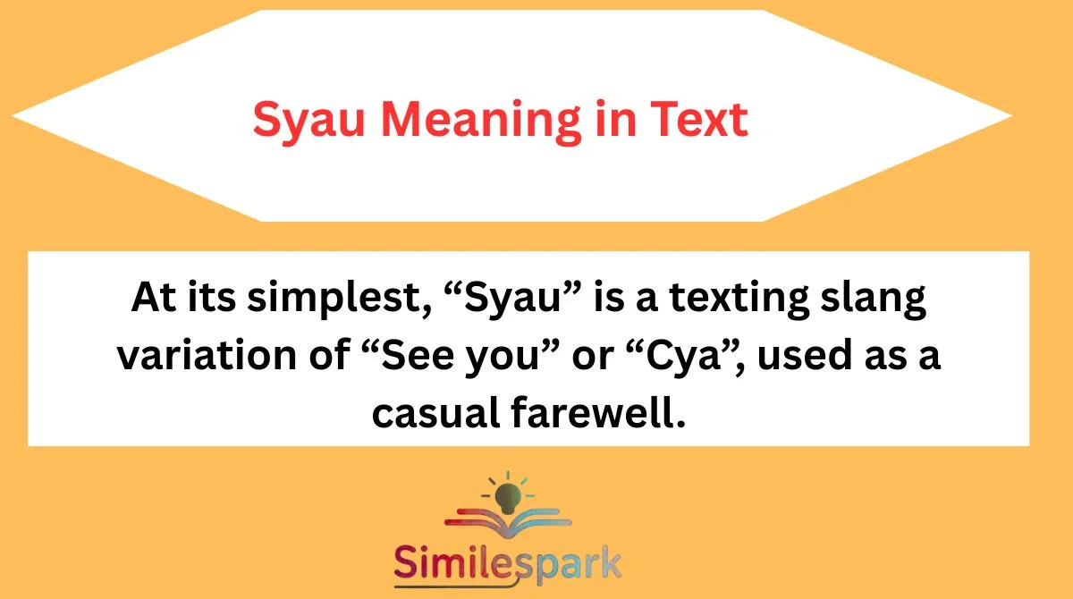 Syau Meaning in Text