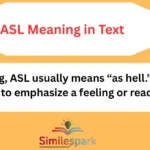 ASL Meaning in Text