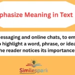 Emphasize Meaning in Text