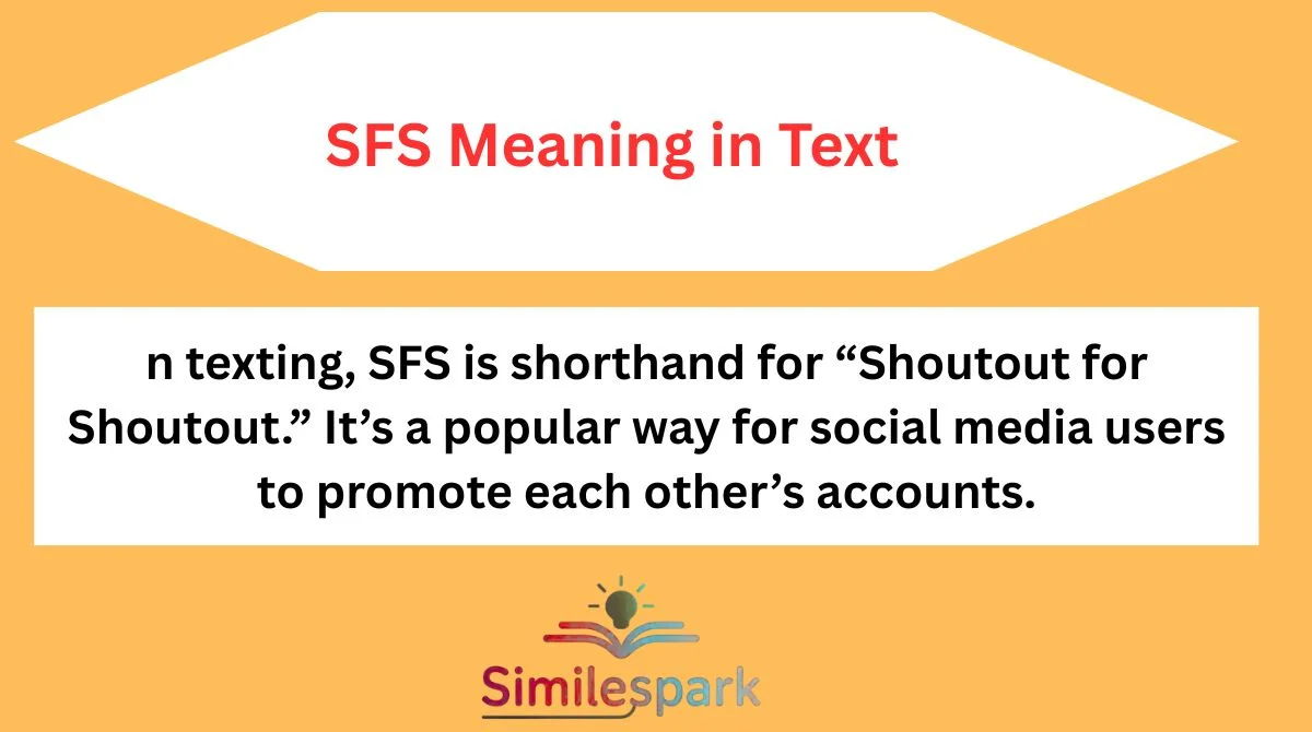 SFS Meaning in Text