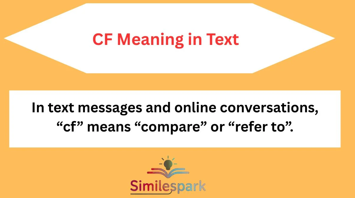 CF Meaning in Text