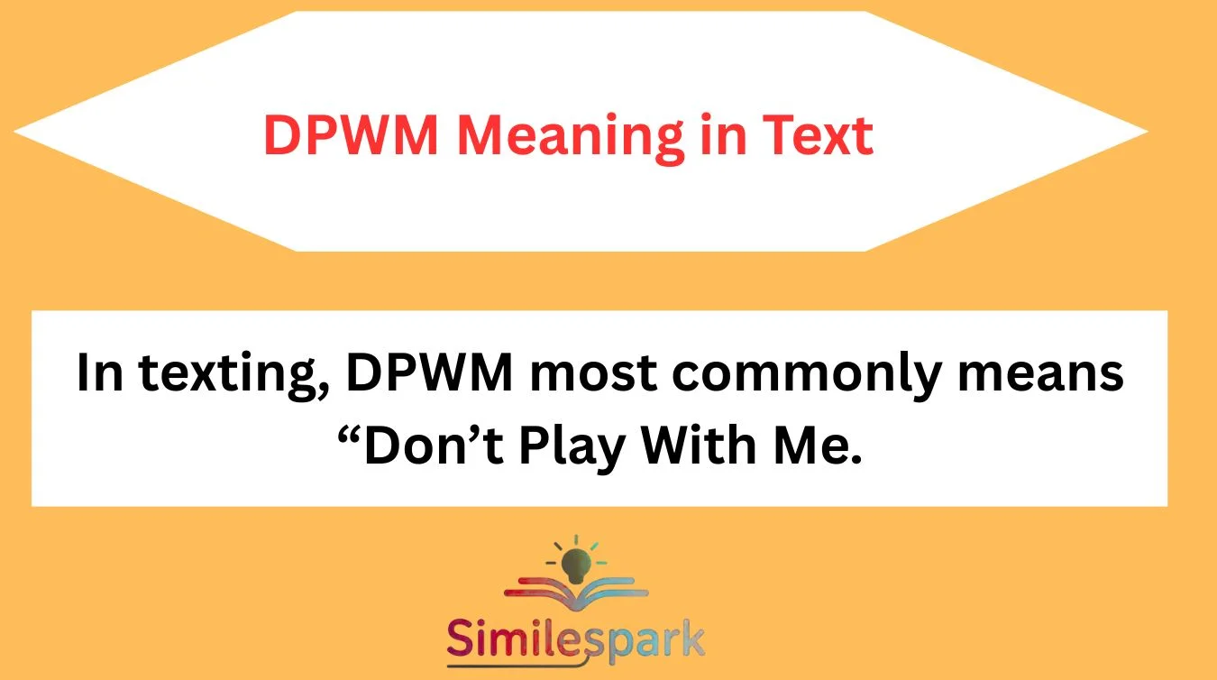 DPWM Meaning in Text